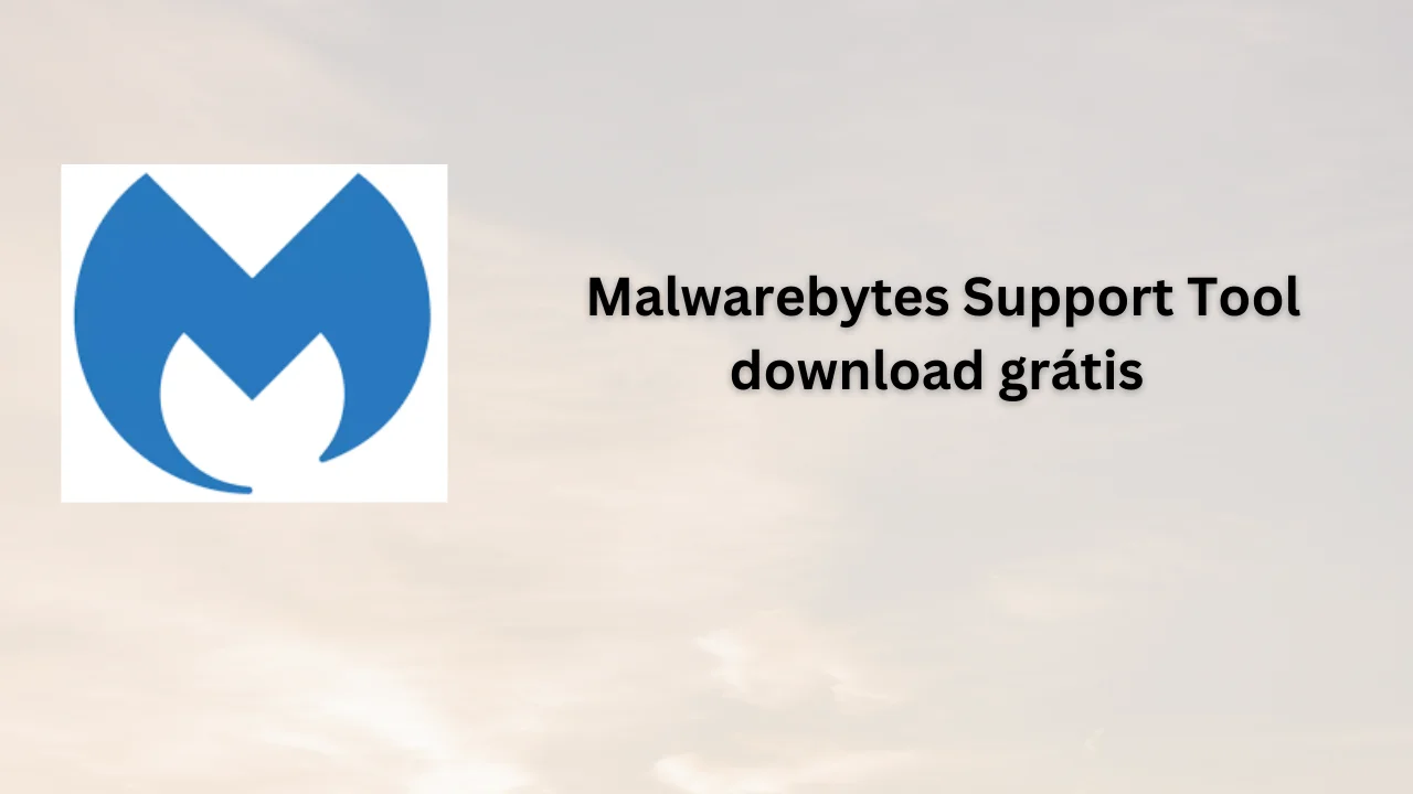 Malwarebytes Support Tool  download grátis