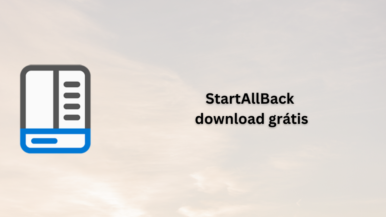 StartAllBack download grátis