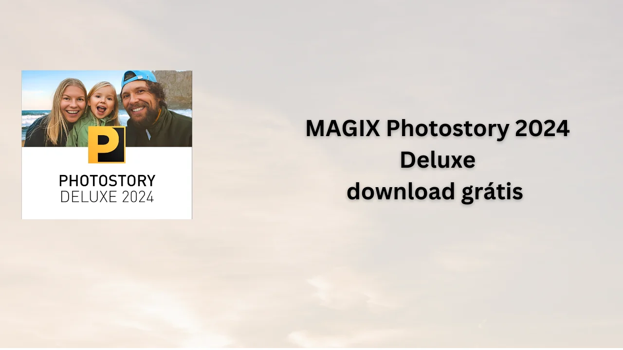 MAGIX Photostory 2024 Deluxe download grátis