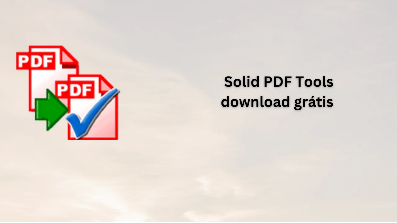 Solid PDF Tools download grátis